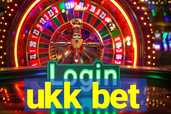 ukk bet